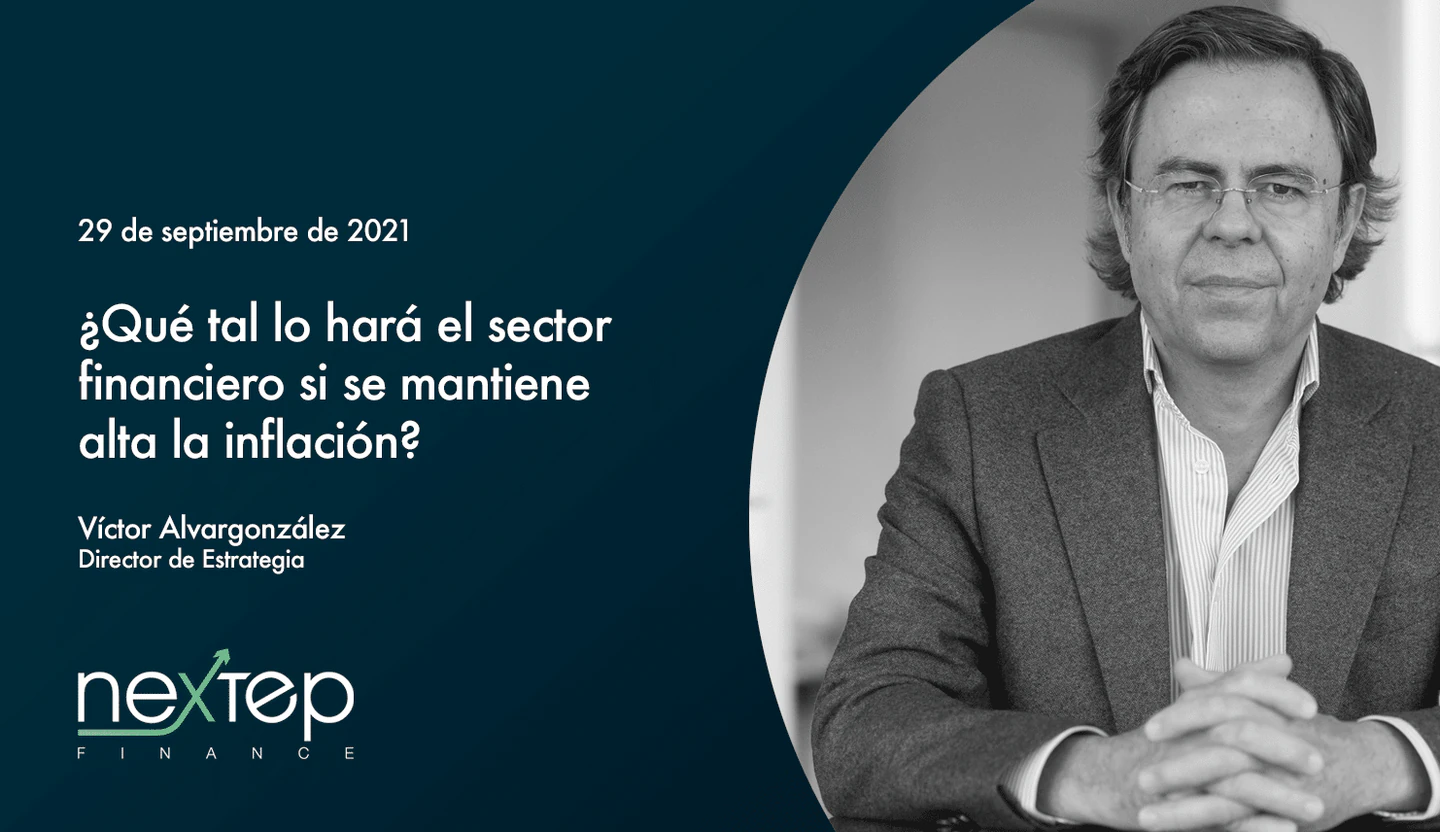 ¿Qué tal lo hará el sector financiero si se mantiene alta la inflación?