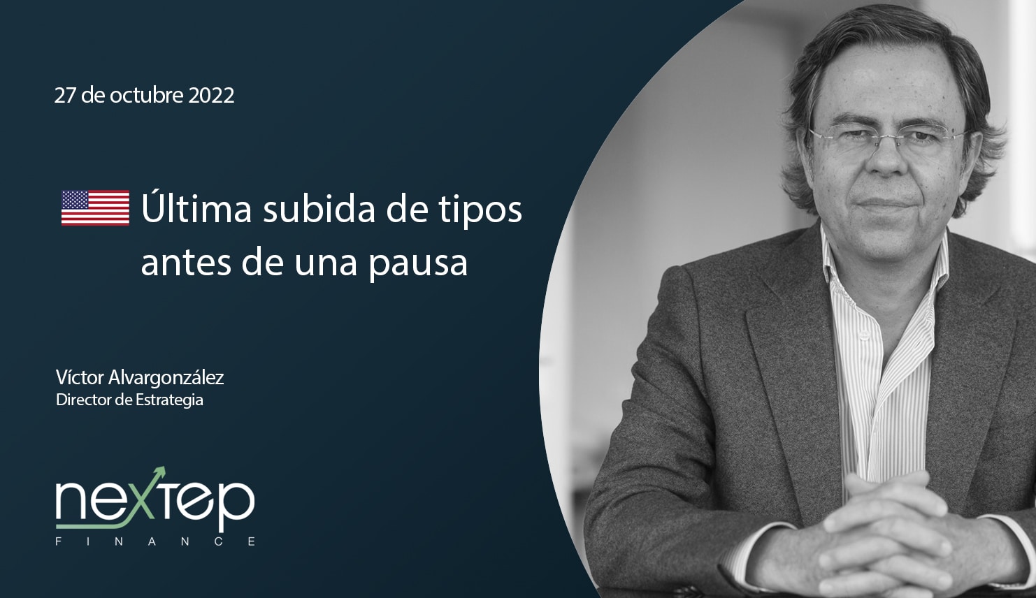Última subida de tipos antes de una pausa