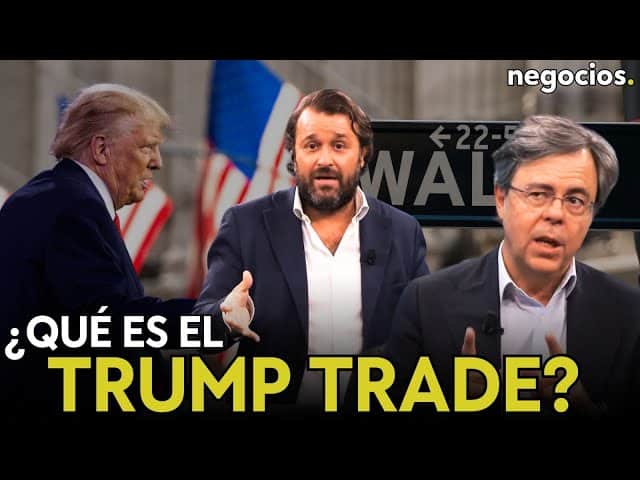 Wall Street y el Trump Trade